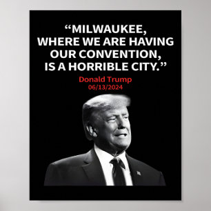 Poster Milwaukee, Presidente da Cidade Horrível Trump Sar