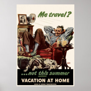 Poster Mim viagem não estas férias de verão em casa