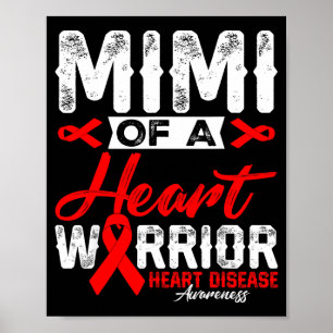 Poster Mimi De Um Guerreiro Do Coração Doença Cardíaca Fi