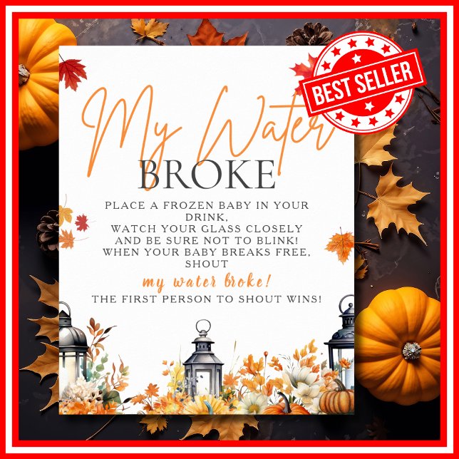Poster MINHA ÁGUA QUEBROU Jogo para Chá de Bebê Uma Peque (MY WATER BROKE A Little Pumpkin is on the Way Fall Autumn Baby Shower Game Poster)