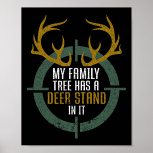 Poster Minha Árvore Familiar Tem Um Pé De Veado Nela Engr