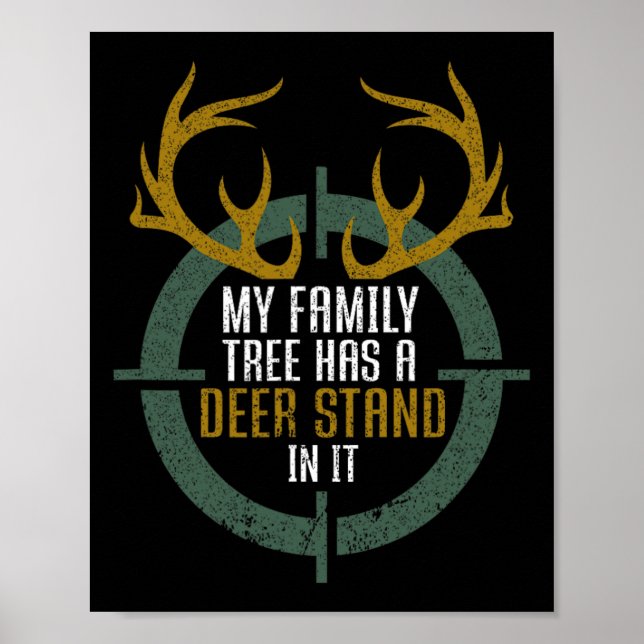 Poster Minha Árvore Familiar Tem Um Pé De Veado Nela Engr (Frente)