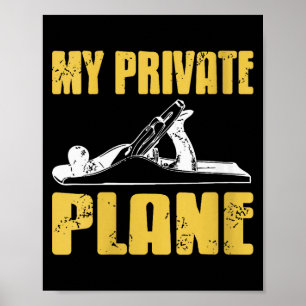 Poster Minha Avião Particular Humor de Ferramenta Manual