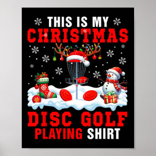 Poster Minha Camisa de Natal para Jogar Disc Golf Equipam