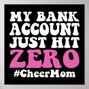 Poster Minha Conta Bancária Basta Acertar Zero Cheer Mãe