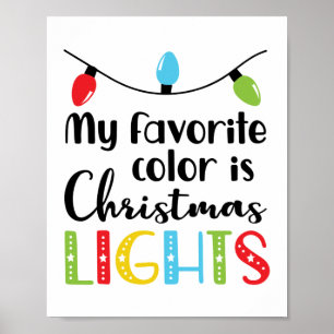 Poster Minha Cor Favorita é Luz de Natal, citação engr