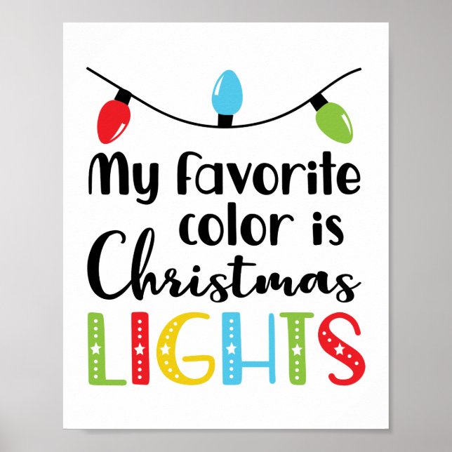 Poster Minha Cor Favorita é Luz de Natal, citação engraça (Frente)