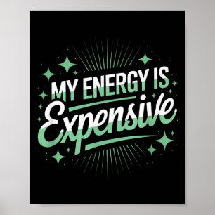 Poster Minha Energia É Cara Estética Retro Empoderadora