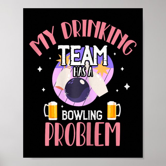 Poster Minha Equipe De Bebendos Tem Um Problema Com A Bee (Frente)
