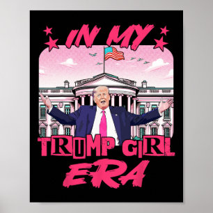Poster Minha Era da Trump Girl