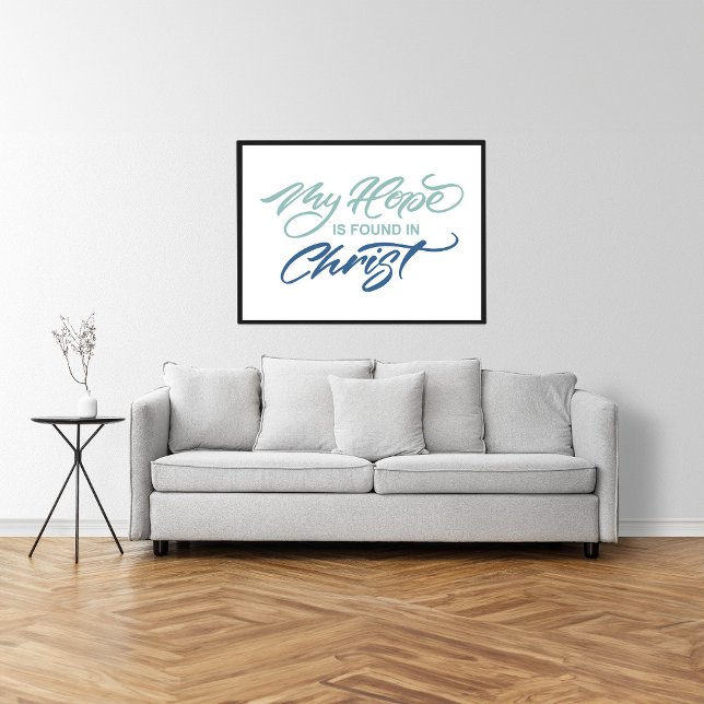 Poster Minha esperança é encontrada na mão do Cristo amar (Criador carregado)