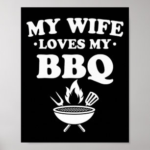 Poster Minha Esposa Adora Meu Churrasco Engraçado Churras