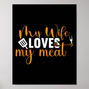 Poster Minha Esposa Adora Meu Churrasco Engraçado De Carn