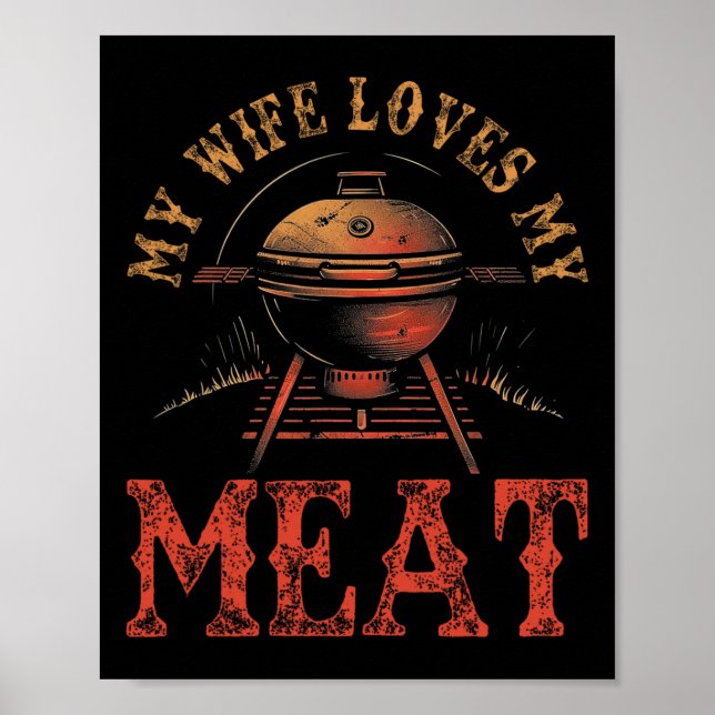 Poster Minha Esposa Ama Minha Meia Engraçada Pun Griling  (Frente)