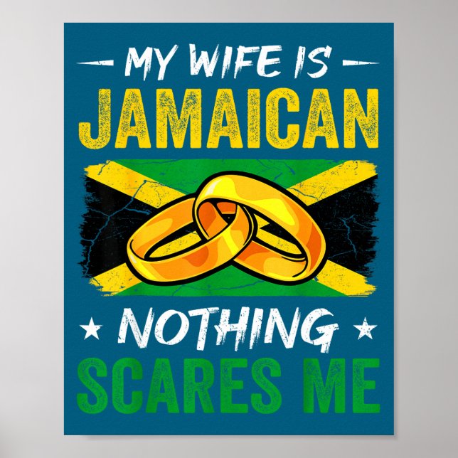 Poster Minha esposa é jamaicana, nada me assusta, piada j (Frente)