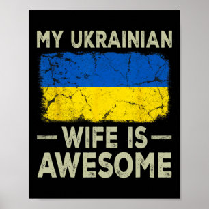 Poster Minha esposa ucraniana é incrível Bandeira da Ucrâ