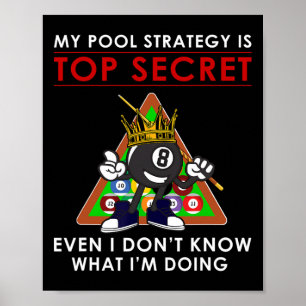 Poster Minha Estratégia De Piscina É Secreta Que Eu Nem C
