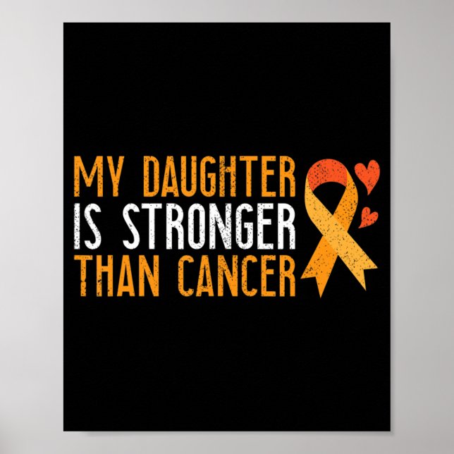 Poster Minha Filha É Mais Forte Que A Leucemia Do Cancer. (Frente)