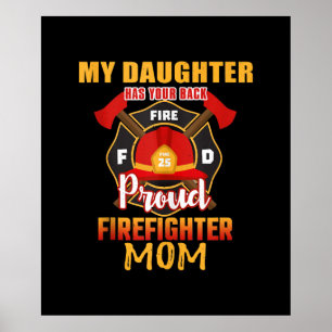Poster Minha Filha Tem Sua Mãe De Bombeiro Orgulhosa