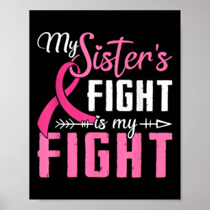Poster Minha Irmã Luta É Meu Cancer De Luta