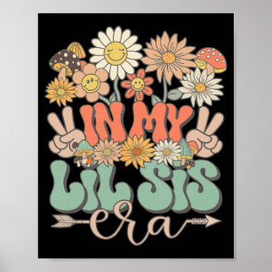 Poster Minha Irmãzinha Era Floral Hippie Groovy Retro Peq