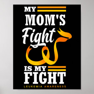 Poster Minha Luta De Mães É Minha Luta Filha Filha Leucem