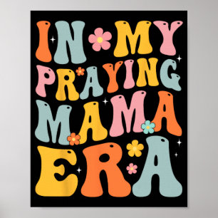 Poster Minha Mãe Era Uma Mãe Religiosa Mãe Mãe Cristã Mãe