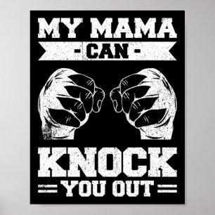 Poster Minha Mãe Pode Te Derrubar Kickboxing