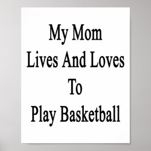 Poster Minha Mãe Vive E Adora Jogar Basquete
