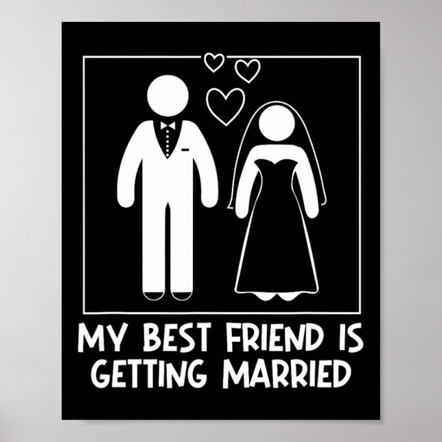 Poster Minha Melhor Amiga Está Se Casando Dama de Honra C (Frente)