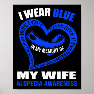 Poster Minha Memória Da Minha Esposa Alopecia Consciência