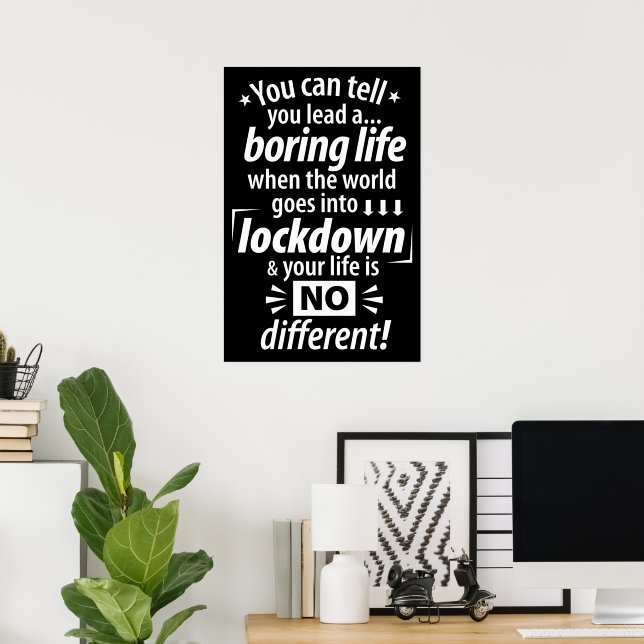 Poster Minha Morte Chata De Bloqueio - Engraçada Pandemia (Escritório em casa)