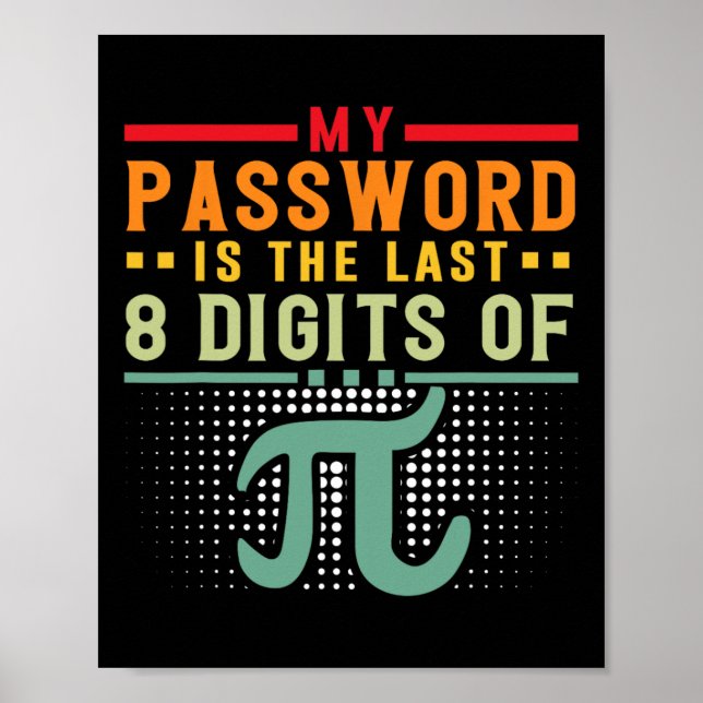 Poster Minha Palavra É Os Últimos 8 Dígitos Da Matemática (Frente)