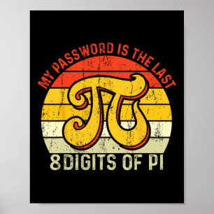 Poster Minha Palavra É Os Últimos 8 Dígitos De Pi