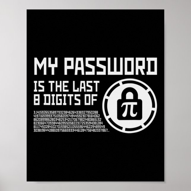 Poster Minha Palavra É Os Últimos 8 Dígitos De Pi Math Ma (Frente)
