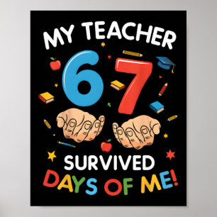 Poster Minha Professora Sobreviveu 67 Dias De Aula Engraç