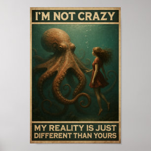 Poster Minha Realidade Diferente Da Sua