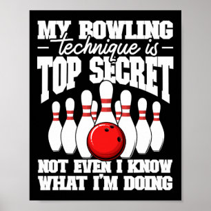 Poster Minha Técnica De Boliche É A Boliche Secreta B