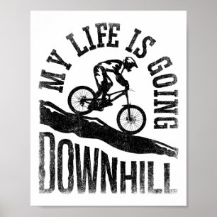 Poster Minha Vida Está Descendo Bicicleta de Ciclismo de