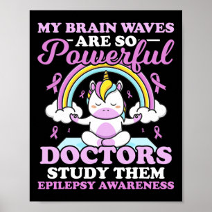 Poster Minhas Ondas Cerebrais São Médicos Poderosos Que A
