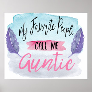 Poster Minhas pessoas favoritas chamam-me Auntie Parede