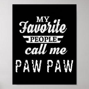 Poster Minhas Pessoas Favoritas Me Chamam De Vovô De Pata