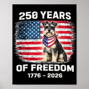 Poster Miniatura Schnauzer Aniversário de 250 Anos da Amé