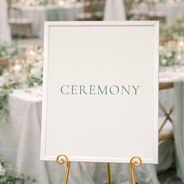 Poster Minimal Sage Green Ceremony Wedding Sign (Criador carregado)