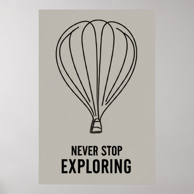 Poster Minimalismo Moderno Nunca pare de explorar (Frente)