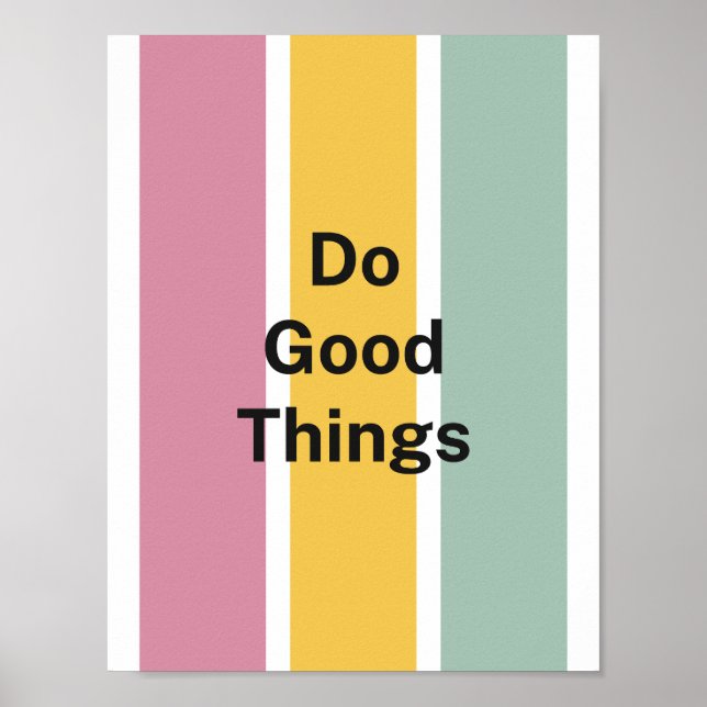 Poster Minimalist Pastel Palette Do Good Things Positive  (Frente)