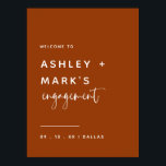 Poster Minimalista Terracotta Festa de noivado bem-vindo<br><div class="desc">Sinal de boas-vindas da Festa de noivado de Terracotta Minimalista</div>