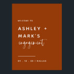 Poster Minimalista Terracotta Festa de noivado bem-vindo<br><div class="desc">Sinal de boas-vindas da Festa de noivado de Terracotta Minimalista</div>