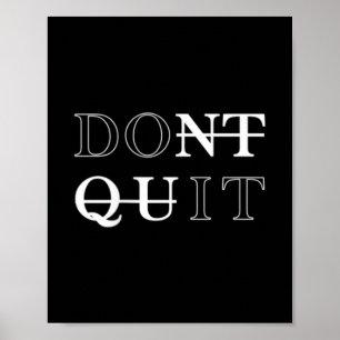 Poster Mínimo Não Sair - Faça com que seja Motivacional