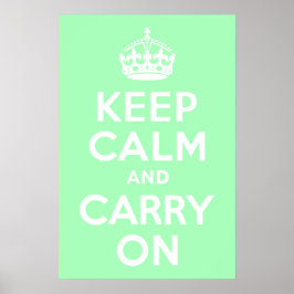 Póster Mint Green Fique Calmo e continue